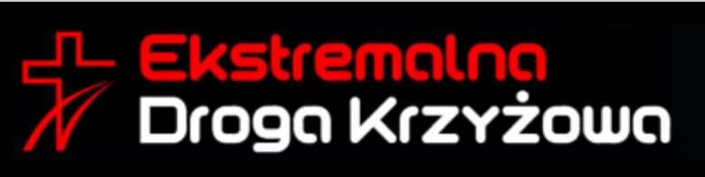 Świadectwa z&nbsp;Ekstremalnej Drogi Krzyżowej